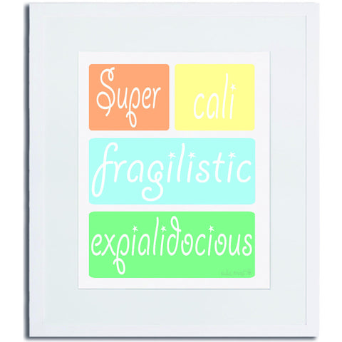 Supercalifragilisticexpialidocious